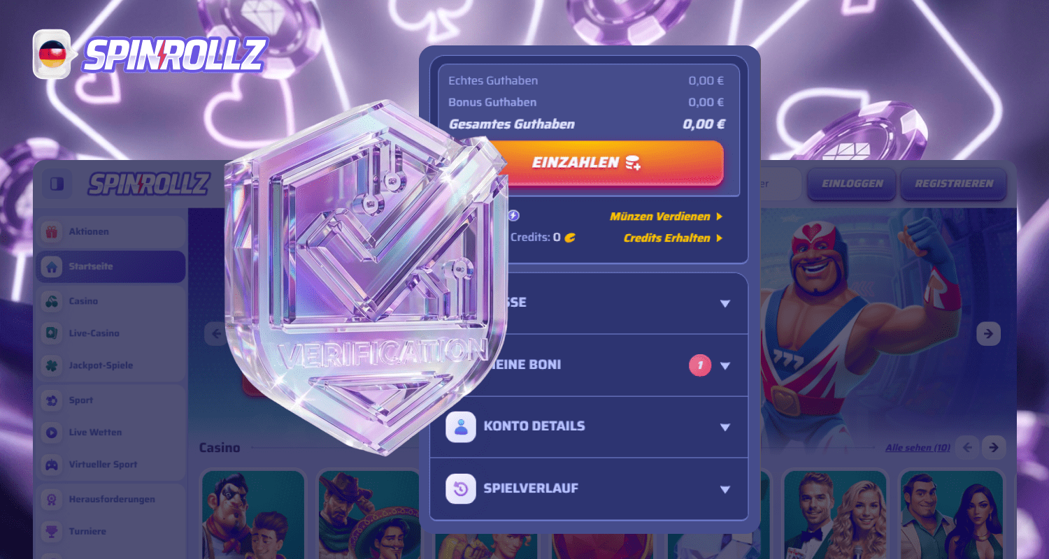 nach der Registrierung im Spinrollz Casino muss eine Überprüfung durchgeführt werden